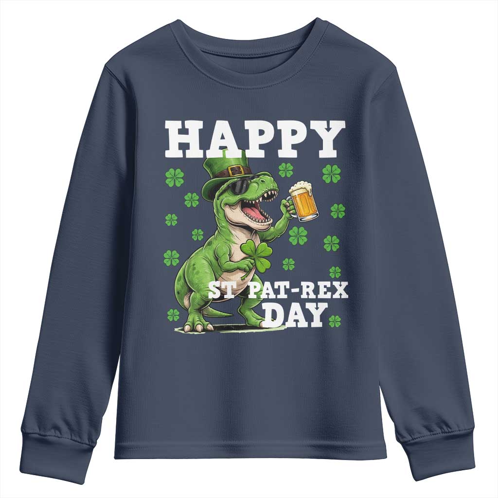 Happy St Pat Rex Day Youth Sweatshirt Funny Dinosaur Drinking Beer TS12 Navy Print Your Wear