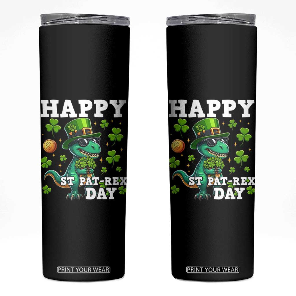 Happy St Pat Rex Day Skinny Tumbler St Patricks Day Dino Lover TS12 Black Print Your Wear