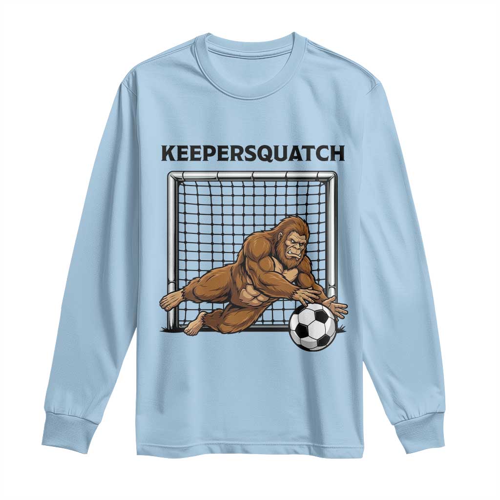 Funny Bigfoot Soccer Goalkeeper Long Sleeve Shirt Keepersquatch TS12 Light Blue Print Your Wear
