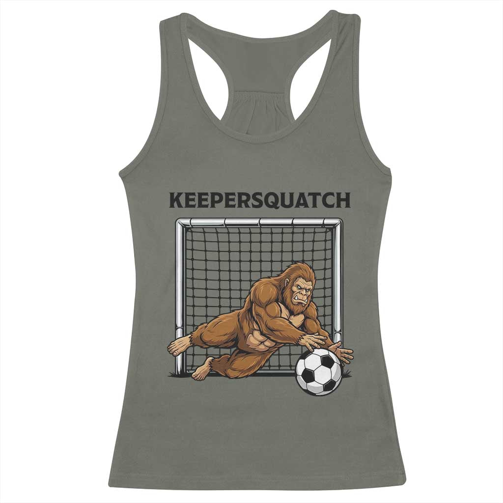 Funny Bigfoot Soccer Goalkeeper Racerback Tank Top Keepersquatch TS12 Military Green Print Your Wear