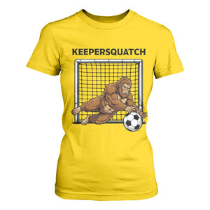 Funny Bigfoot Soccer Goalkeeper T Shirt For Women Keepersquatch TS12 Daisy Print Your Wear