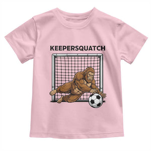 Funny Bigfoot Soccer Goalkeeper Toddler T Shirt Keepersquatch TS12 Light Pink Print Your Wear