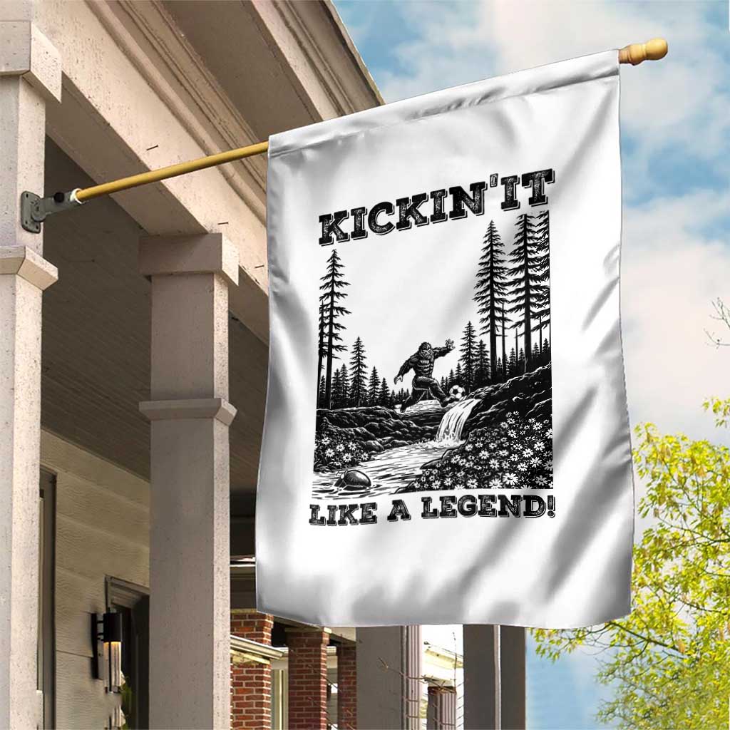 Kickin It Like A Legend Garden Flag Funny Bigfoot Soccer Player TS12 Print Your Wear
