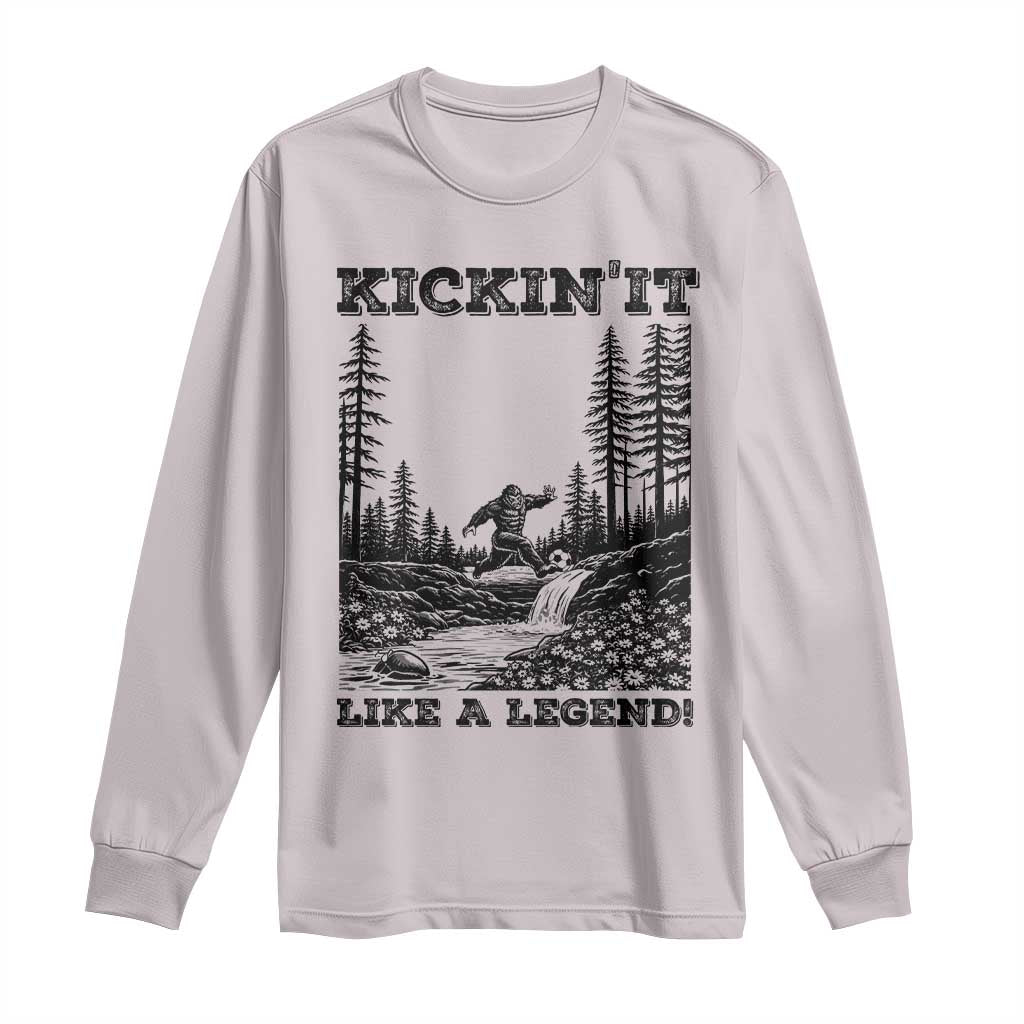 Kickin It Like A Legend Long Sleeve Shirt Funny Bigfoot Soccer Player TS12 Ice Gray Print Your Wear