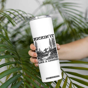 Kickin It Like A Legend Skinny Tumbler Funny Bigfoot Soccer Player TS12 Print Your Wear