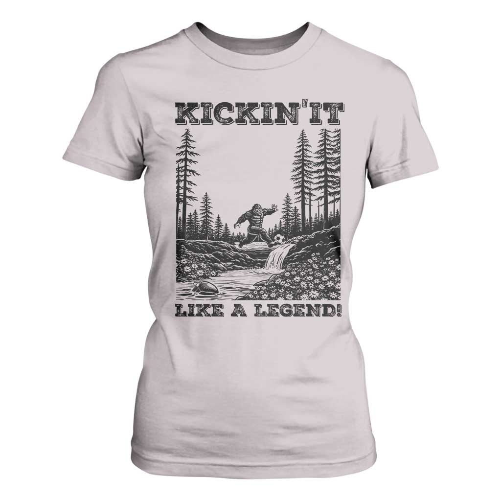 Kickin It Like A Legend T Shirt For Women Funny Bigfoot Soccer Player TS12 Ice Gray Print Your Wear
