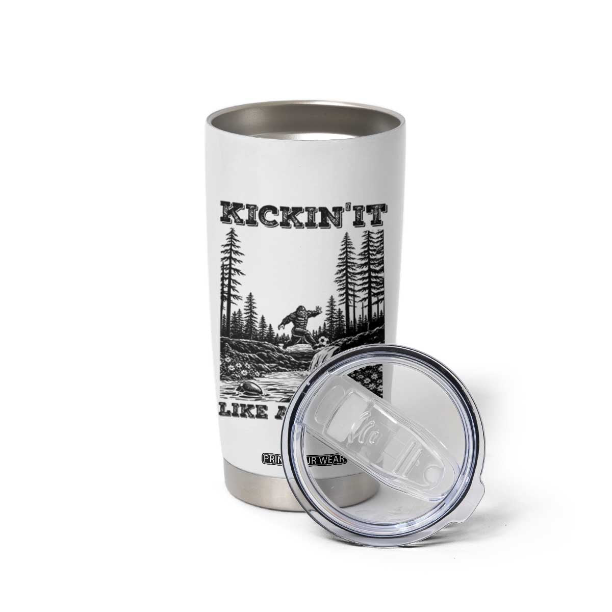 Kickin It Like A Legend Tumbler Cup Funny Bigfoot Soccer Player TS12 Print Your Wear