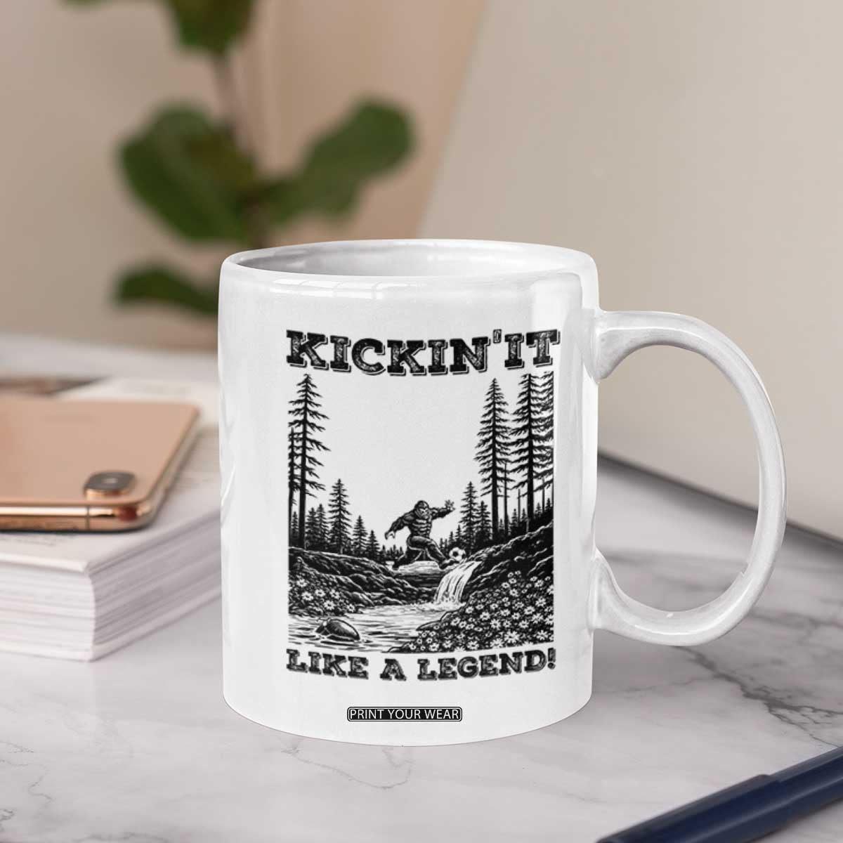 Kickin It Like A Legend Coffee Mug Funny Bigfoot Soccer Player TS12 Print Your Wear