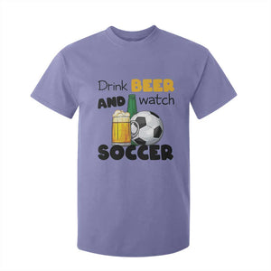 Drink Beer And Watch Soccer T Shirt For Kid Funny Drinking Lover TS12 Violet Print Your Wear