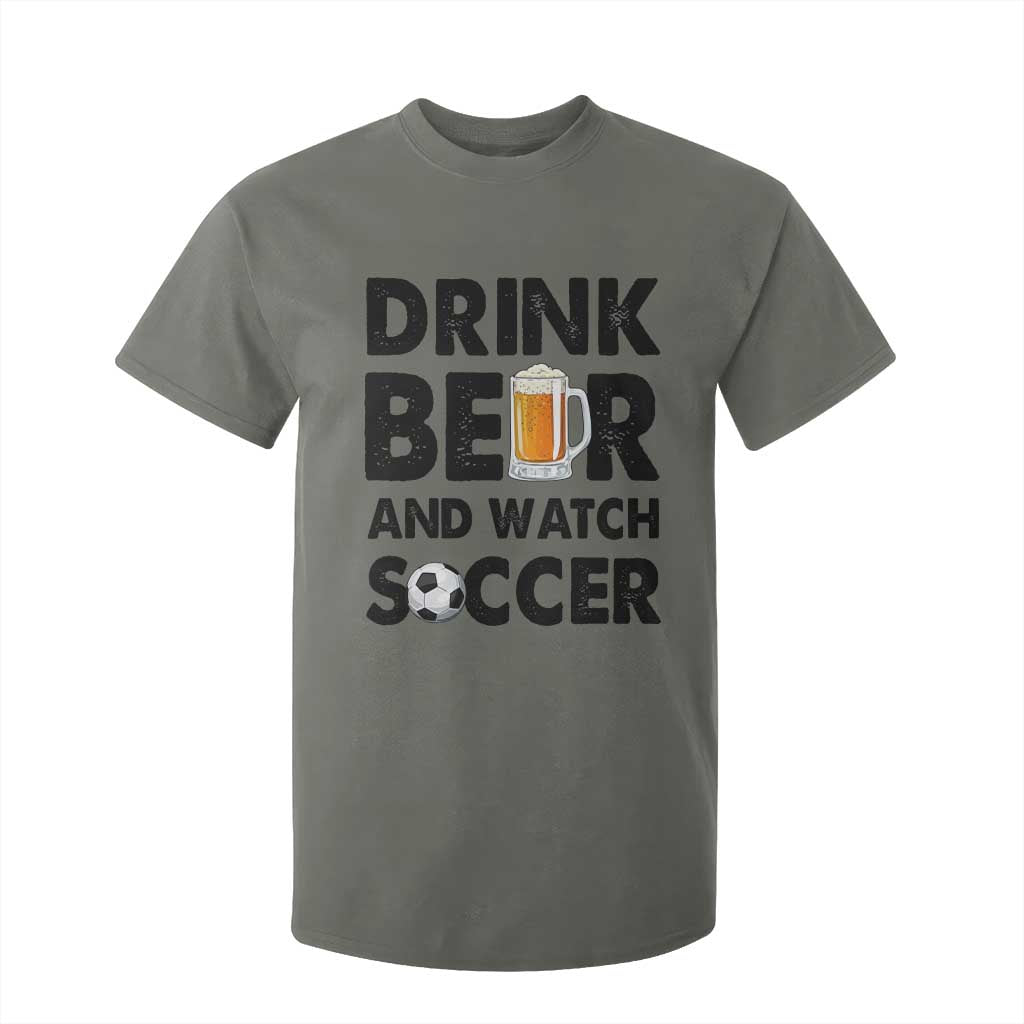 Drink Beer And Watch Soccer T Shirt For Kid Funny Beer Lover TS12 Military Green Print Your Wear