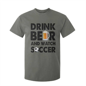 Drink Beer And Watch Soccer T Shirt For Kid Funny Beer Lover TS12 Military Green Print Your Wear