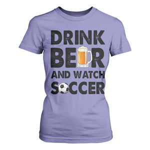 Drink Beer And Watch Soccer T Shirt For Women Funny Beer Lover TS12 Violet Print Your Wear