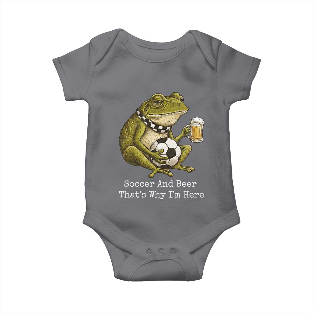 Funny Frog Lover Baby Onesie Soccer And Beer That Is Why I Am Here TS12 Charcoal Print Your Wear