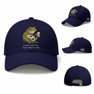 Funny Frog Lover Baseball Cap Soccer And Beer That Is Why I Am Here TS12 Baseball Cap Universal Fit Dark Blue Print Your Wear