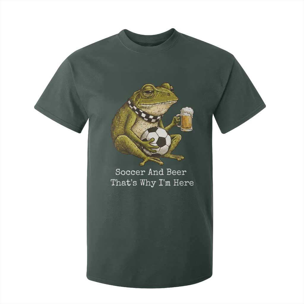 Funny Frog Lover T Shirt For Kid Soccer And Beer That Is Why I Am Here TS12 Dark Forest Green Print Your Wear