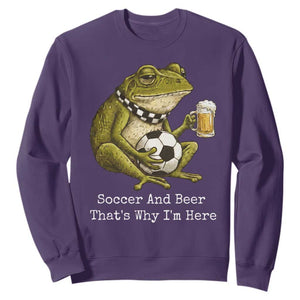 Funny Frog Lover Sweatshirt Soccer And Beer That Is Why I Am Here TS12 Purple Print Your Wear