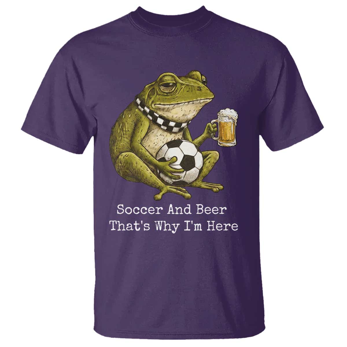 Funny Frog Lover T Shirt Soccer And Beer That Is Why I Am Here TS12 Purple Print Your Wear