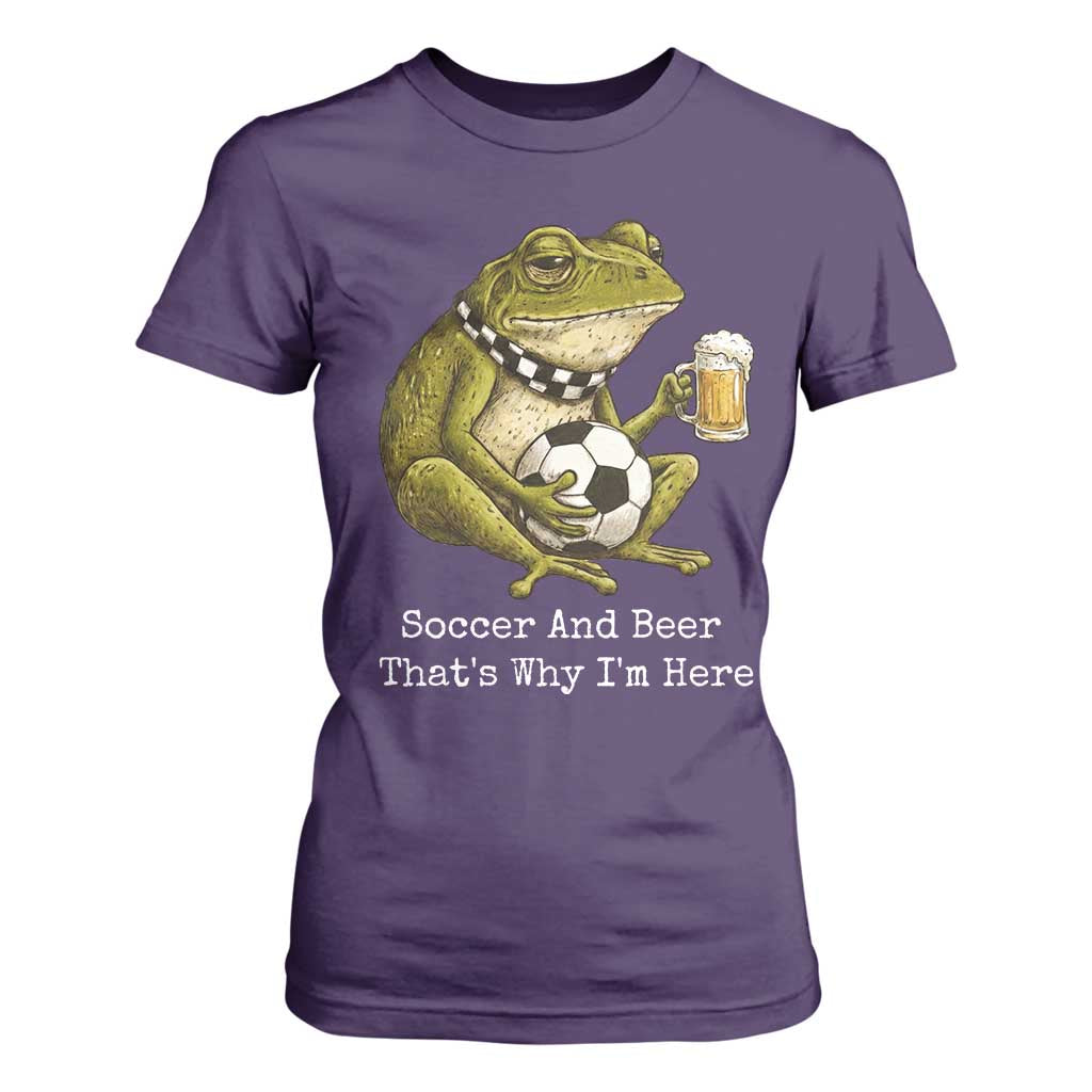 Funny Frog Lover T Shirt For Women Soccer And Beer That Is Why I Am Here TS12 Purple Print Your Wear