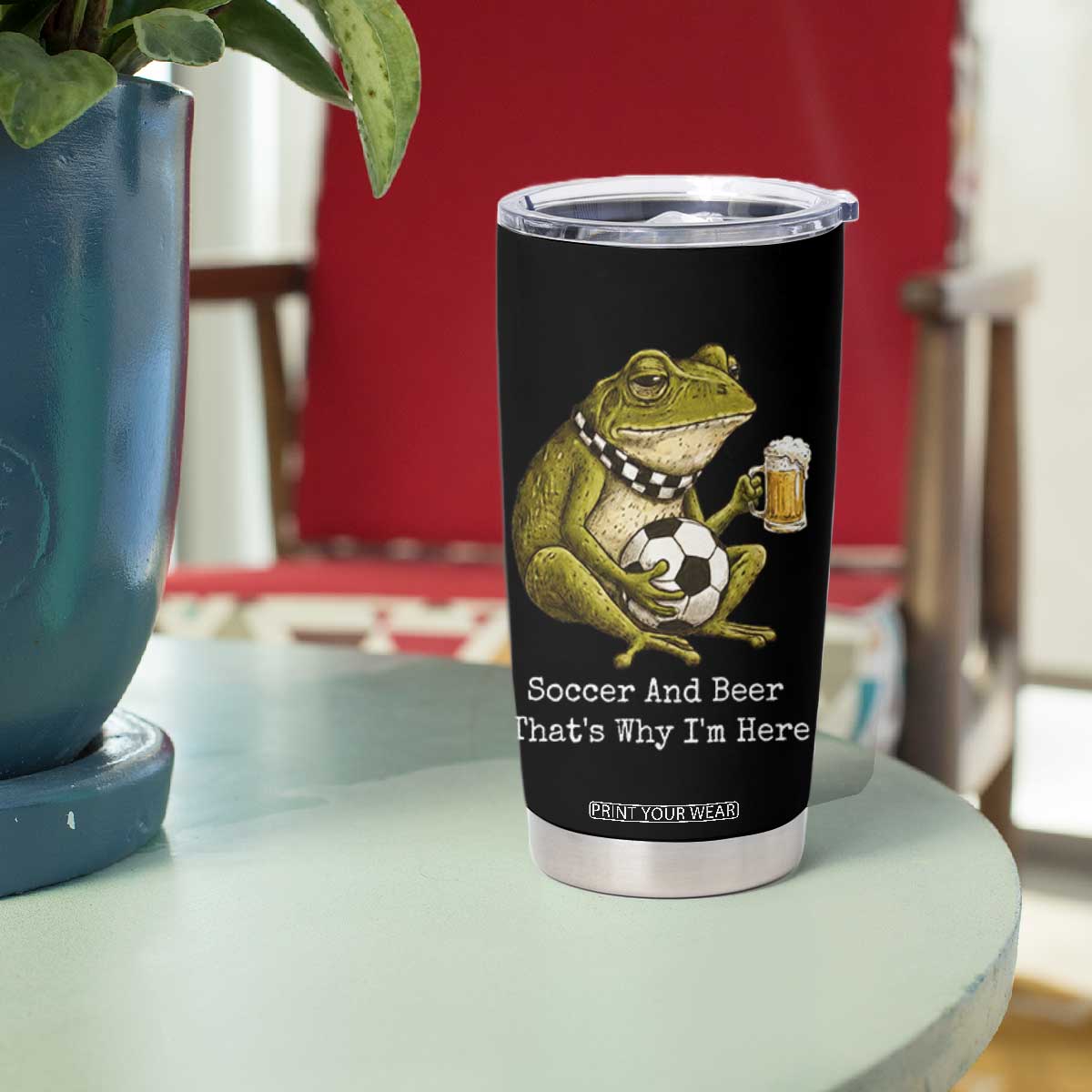 Funny Frog Lover Tumbler Cup Soccer And Beer That Is Why I Am Here TS12 Print Your Wear