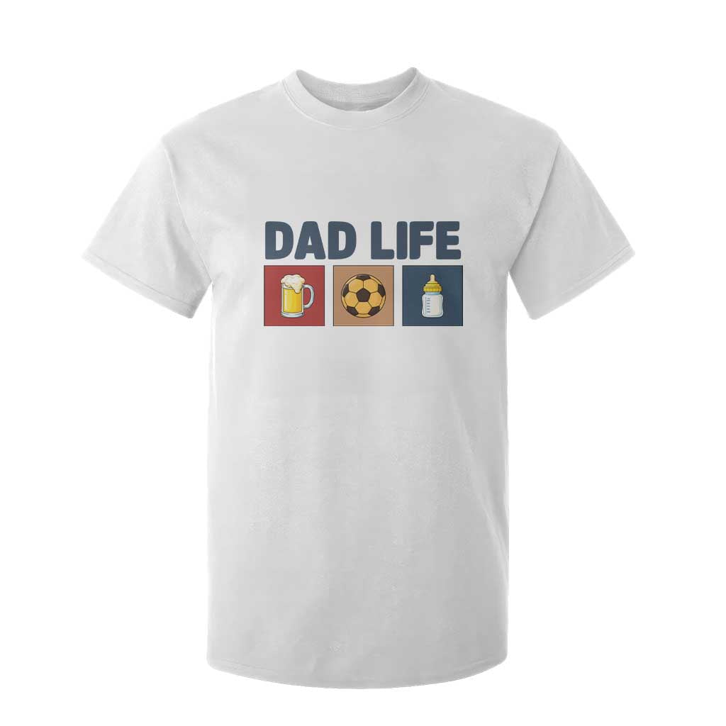 Dad Life Soccer Beer Baby Bottle T Shirt For Kid Fathers Day Gift TS12 White Print Your Wear