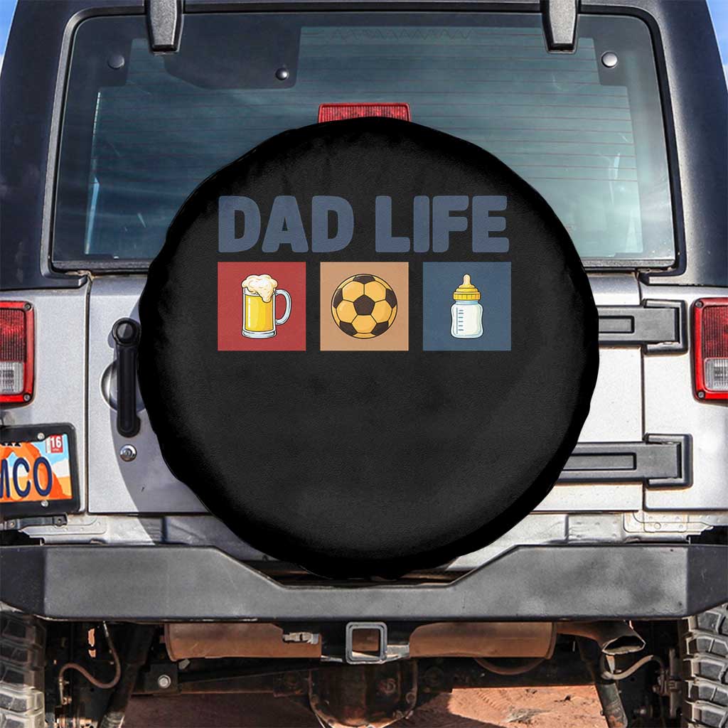 Dad Life Soccer Beer Baby Bottle Spare Tire Cover Fathers Day Gift TS12 No hole Black Print Your Wear