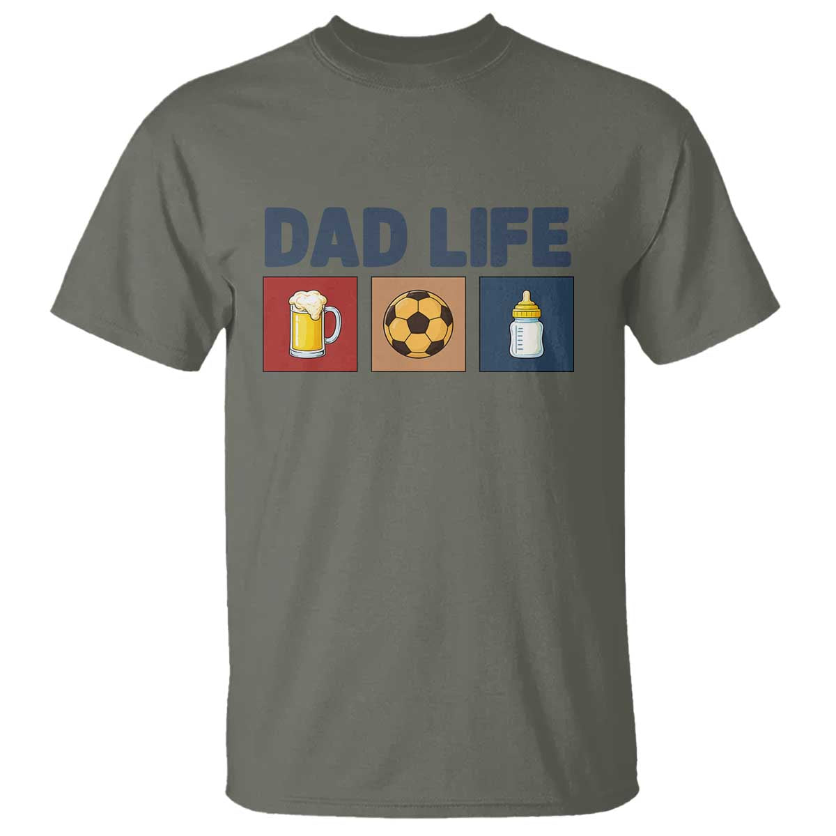 Dad Life Soccer Beer Baby Bottle T Shirt Fathers Day Gift TS12 Military Green Print Your Wear