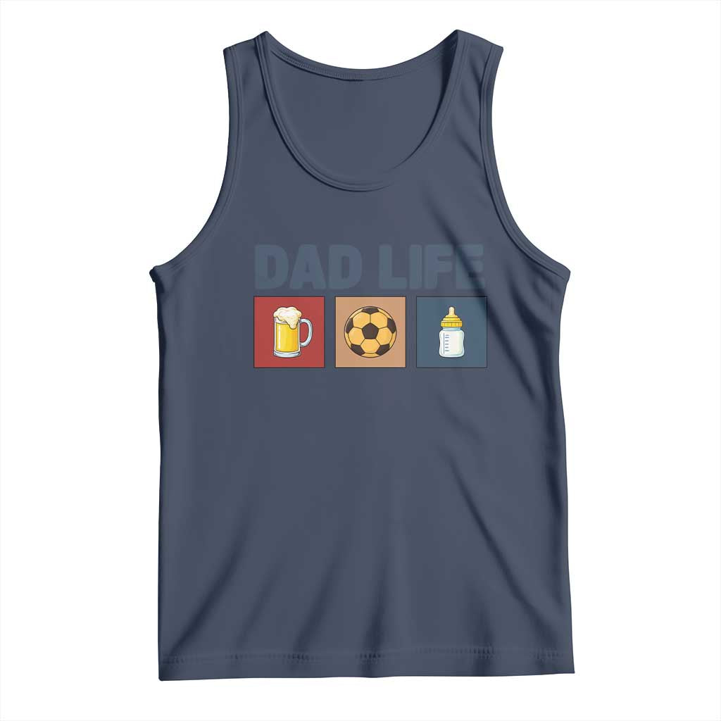 Dad Life Soccer Beer Baby Bottle Tank Top Fathers Day Gift TS12 Navy Print Your Wear