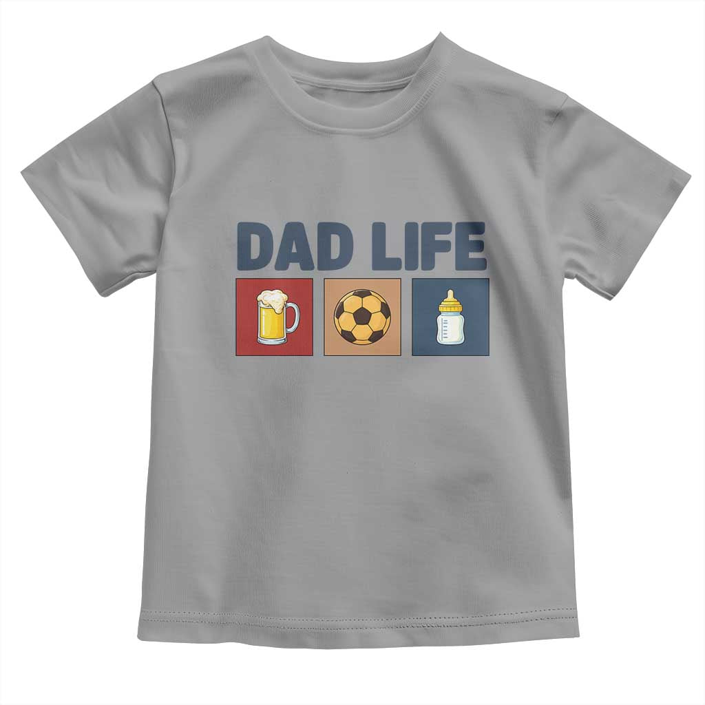Dad Life Soccer Beer Baby Bottle Toddler T Shirt Fathers Day Gift TS12 Sport Gray Print Your Wear