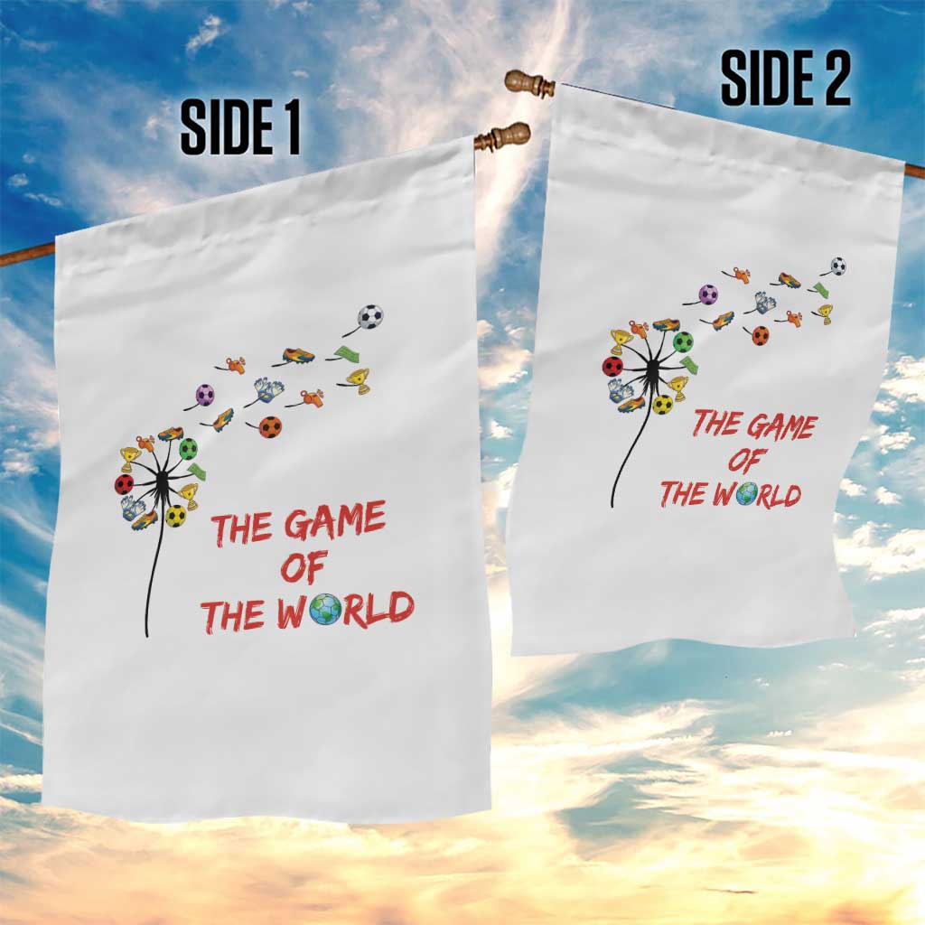 Soccer Dandelion Flower Garden Flag The Game Of The World TS12 Print Your Wear