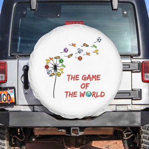 Soccer Dandelion Flower Spare Tire Cover The Game Of The World TS12 No hole White Print Your Wear