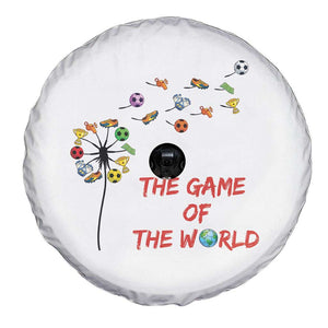 Soccer Dandelion Flower Spare Tire Cover The Game Of The World TS12 Print Your Wear