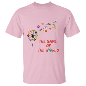 Soccer Dandelion Flower T Shirt The Game Of The World TS12 Light Pink Print Your Wear