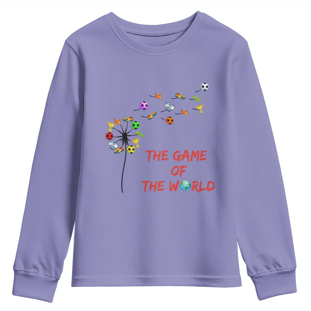Soccer Dandelion Flower Youth Sweatshirt The Game Of The World TS12 Violet Print Your Wear