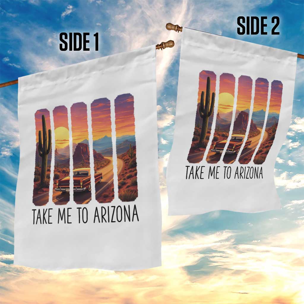 Arizona Desert Cactus Western Adventure Garden Flag Take Me To AZ TS12 Print Your Wear