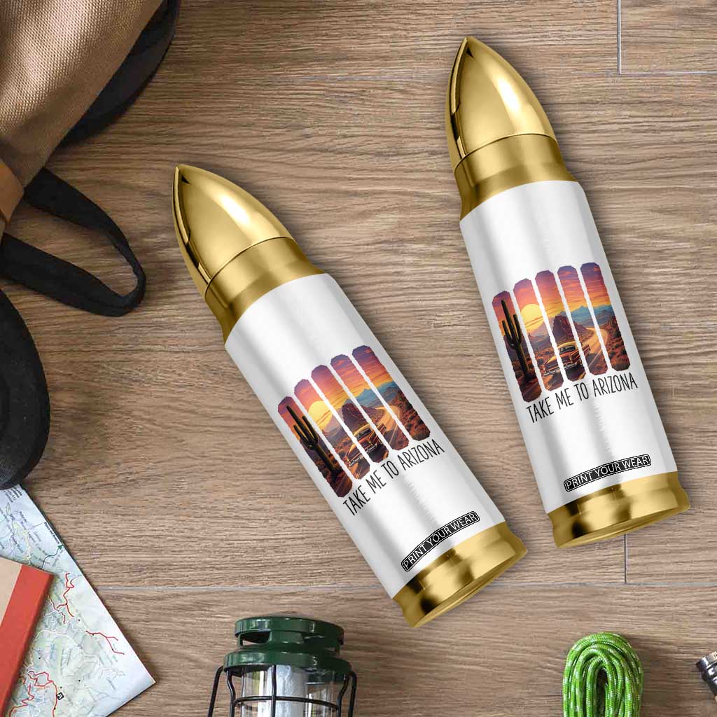 Arizona Desert Cactus Western Adventure Bullet Tumbler Take Me To AZ TS12 Print Your Wear