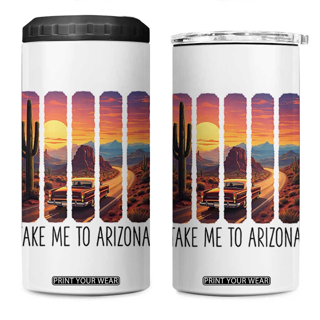 Arizona Desert Cactus Western Adventure 4 in 1 Can Cooler Tumbler Take Me To AZ TS12 One Size: 16 oz White Print Your Wear