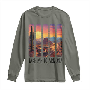 Arizona Desert Cactus Western Adventure Long Sleeve Shirt Take Me To AZ TS12 Military Green Print Your Wear