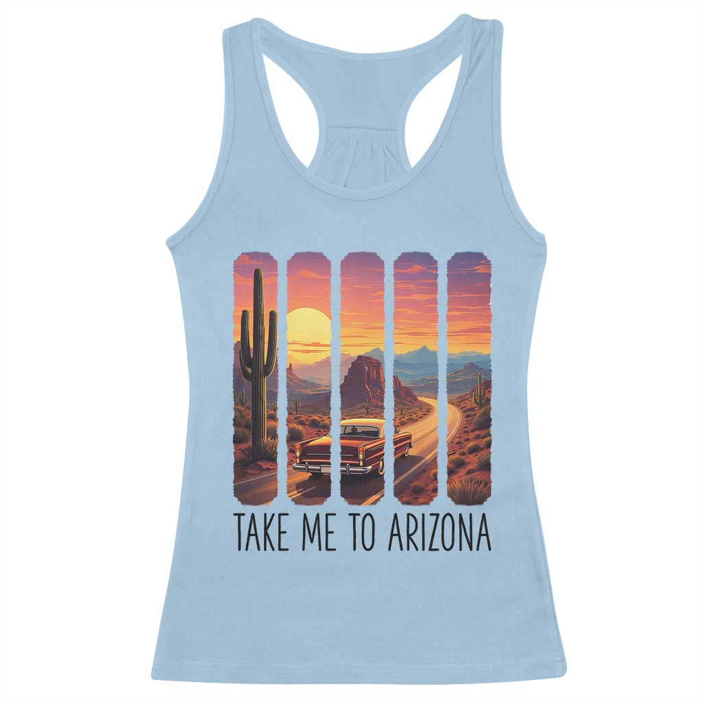 Arizona Desert Cactus Western Adventure Racerback Tank Top Take Me To AZ TS12 Light Blue Print Your Wear