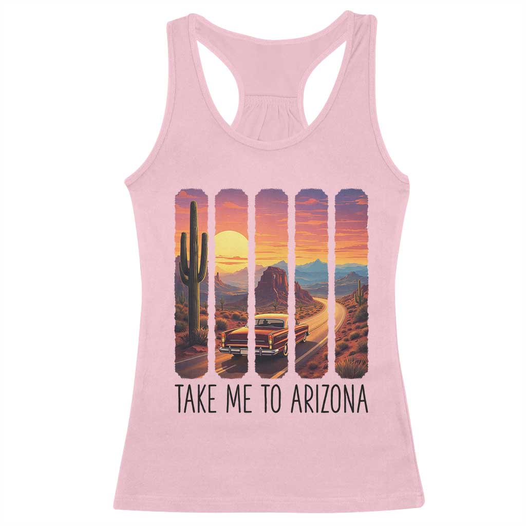 Arizona Desert Cactus Western Adventure Racerback Tank Top Take Me To AZ TS12 Light Pink Print Your Wear