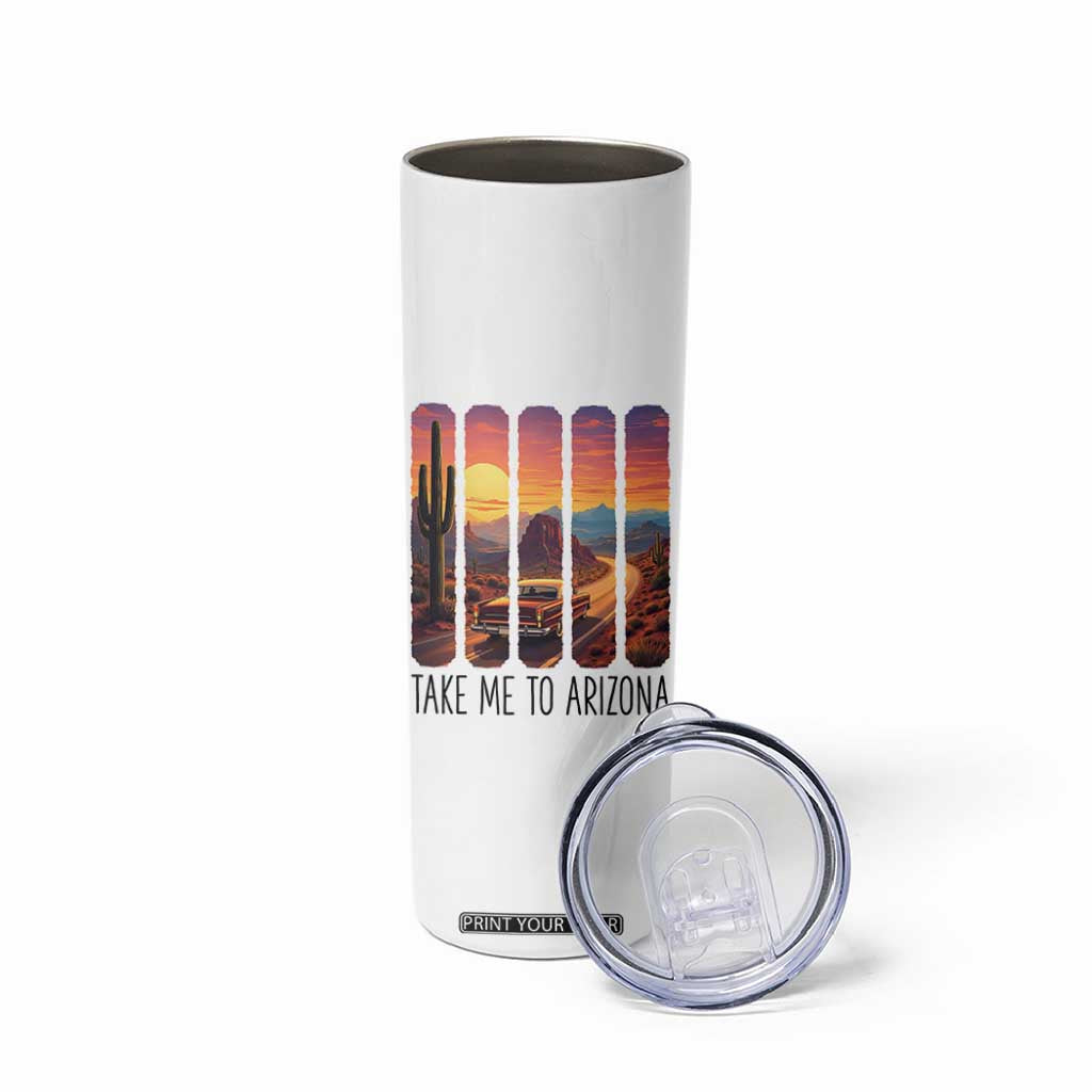 Arizona Desert Cactus Western Adventure Skinny Tumbler Take Me To AZ TS12 Print Your Wear