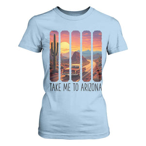 Arizona Desert Cactus Western Adventure T Shirt For Women Take Me To AZ TS12 Light Blue Print Your Wear