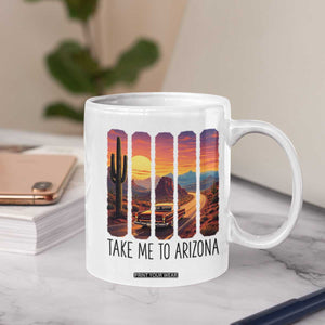 Arizona Desert Cactus Western Adventure Coffee Mug Take Me To AZ TS12 Print Your Wear