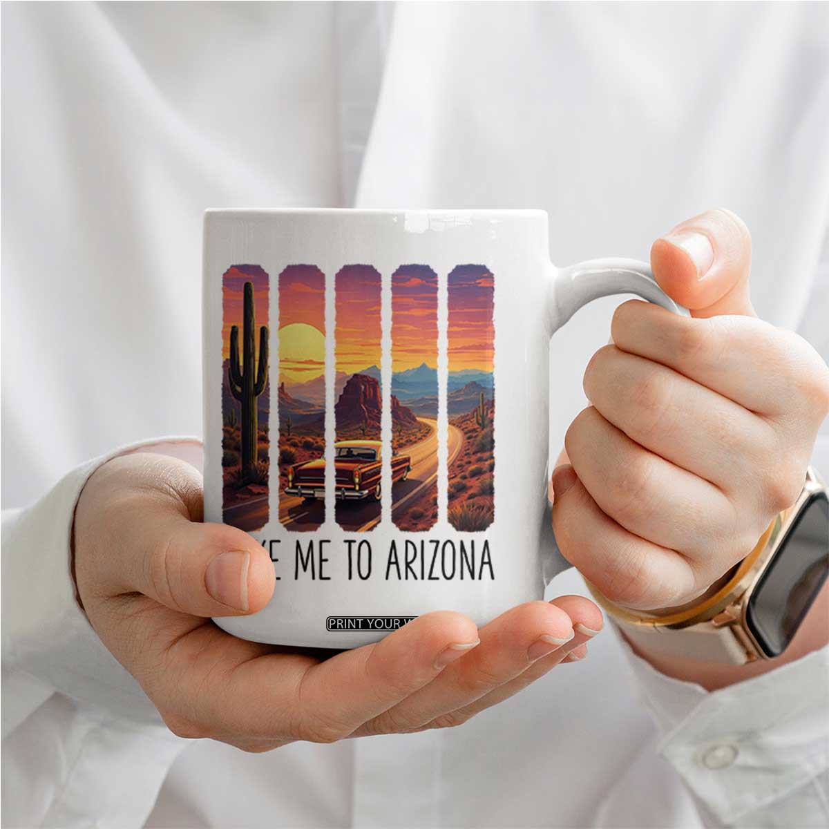 Arizona Desert Cactus Western Adventure Coffee Mug Take Me To AZ TS12 Print Your Wear