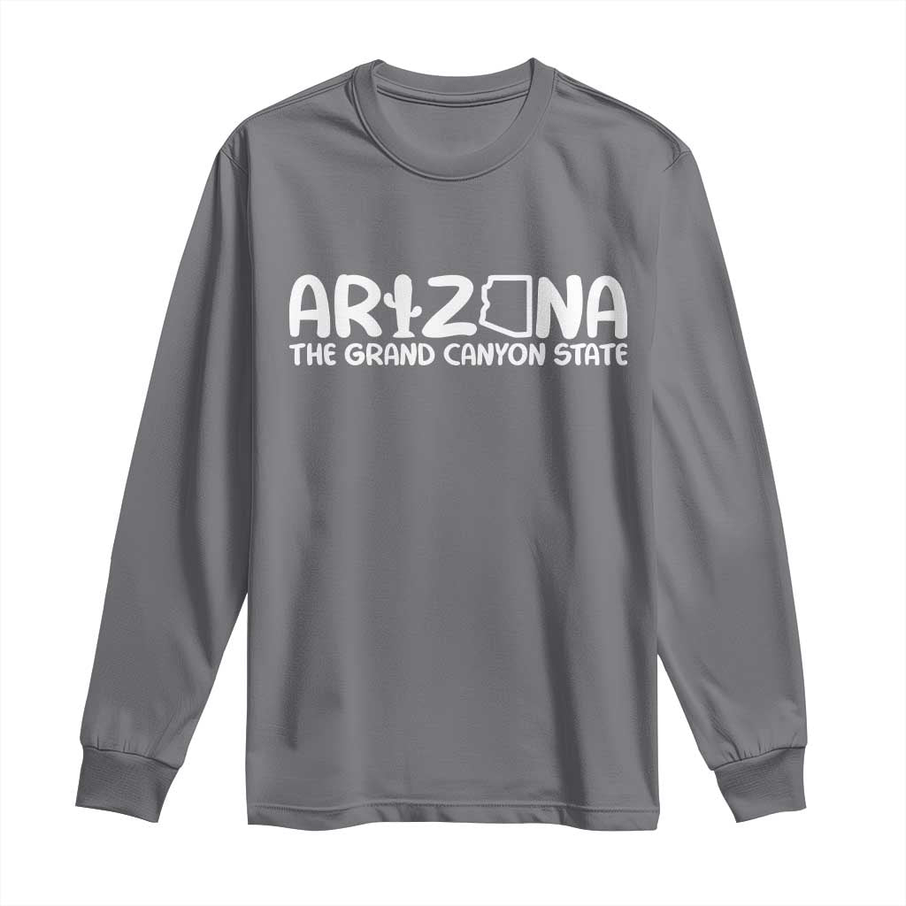 Arizona State Pride Long Sleeve Shirt The Grand Canyon State Souvenir TS12 Charcoal Print Your Wear