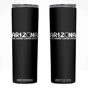 Arizona State Pride Skinny Tumbler The Grand Canyon State Souvenir TS12 Black Print Your Wear