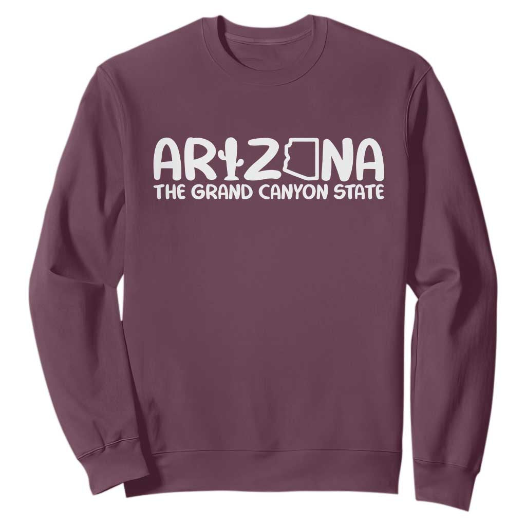 Arizona State Pride Sweatshirt The Grand Canyon State Souvenir TS12 Maroon Print Your Wear