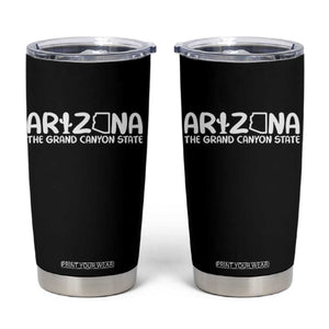 Arizona State Pride Tumbler Cup The Grand Canyon State Souvenir TS12 Black Print Your Wear