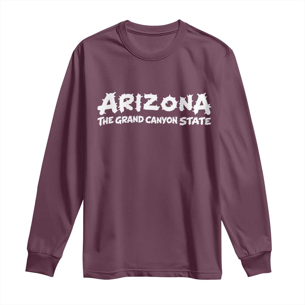 Southwest Soul Arizonan Heritage Long Sleeve Shirt The Grand Canyon State Souvenir TS12 Maroon Print Your Wear
