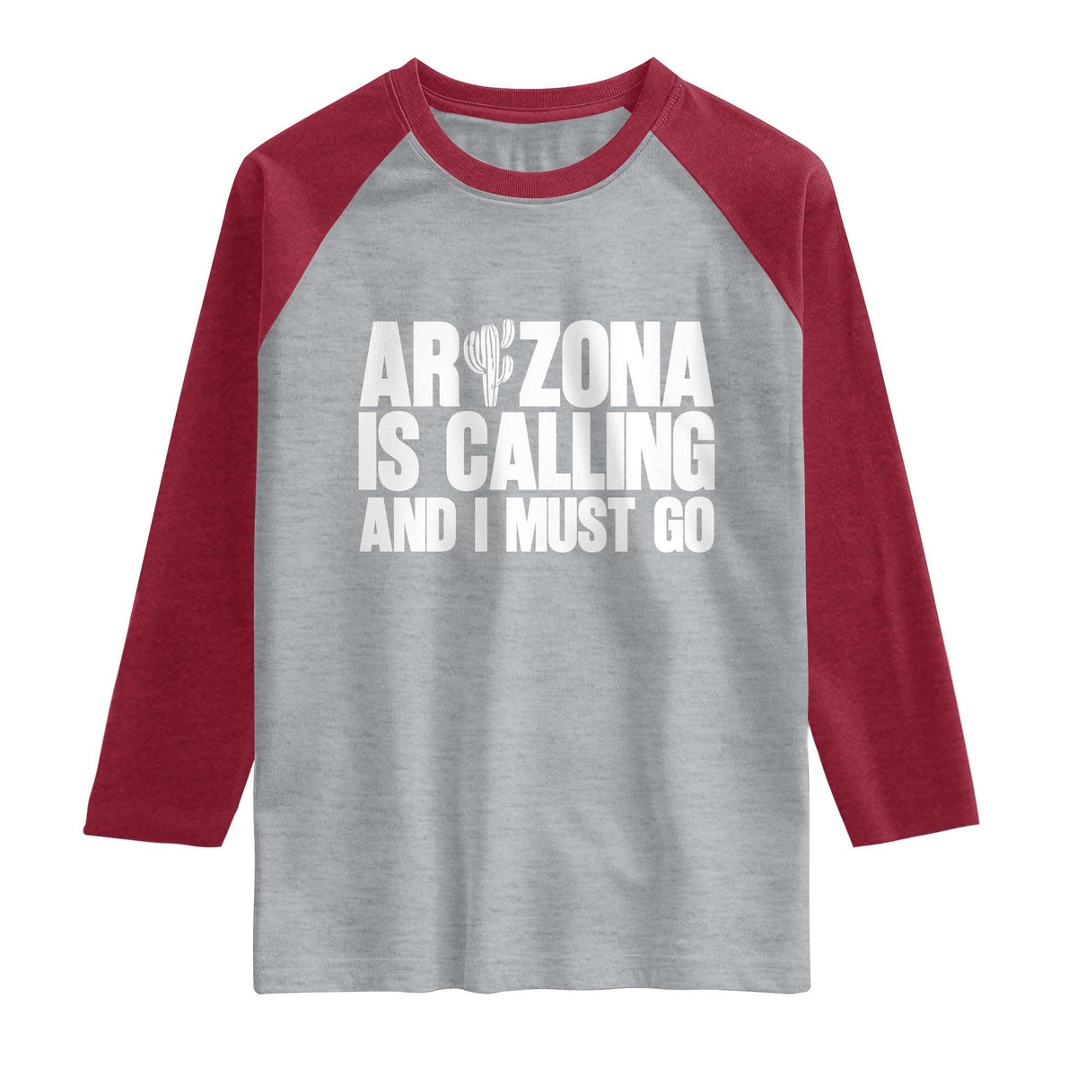 Arizona Is Calling And I Must Go Raglan Shirt Gift For Arizona Lover TS12 Heather Gray Heather Red Print Your Wear