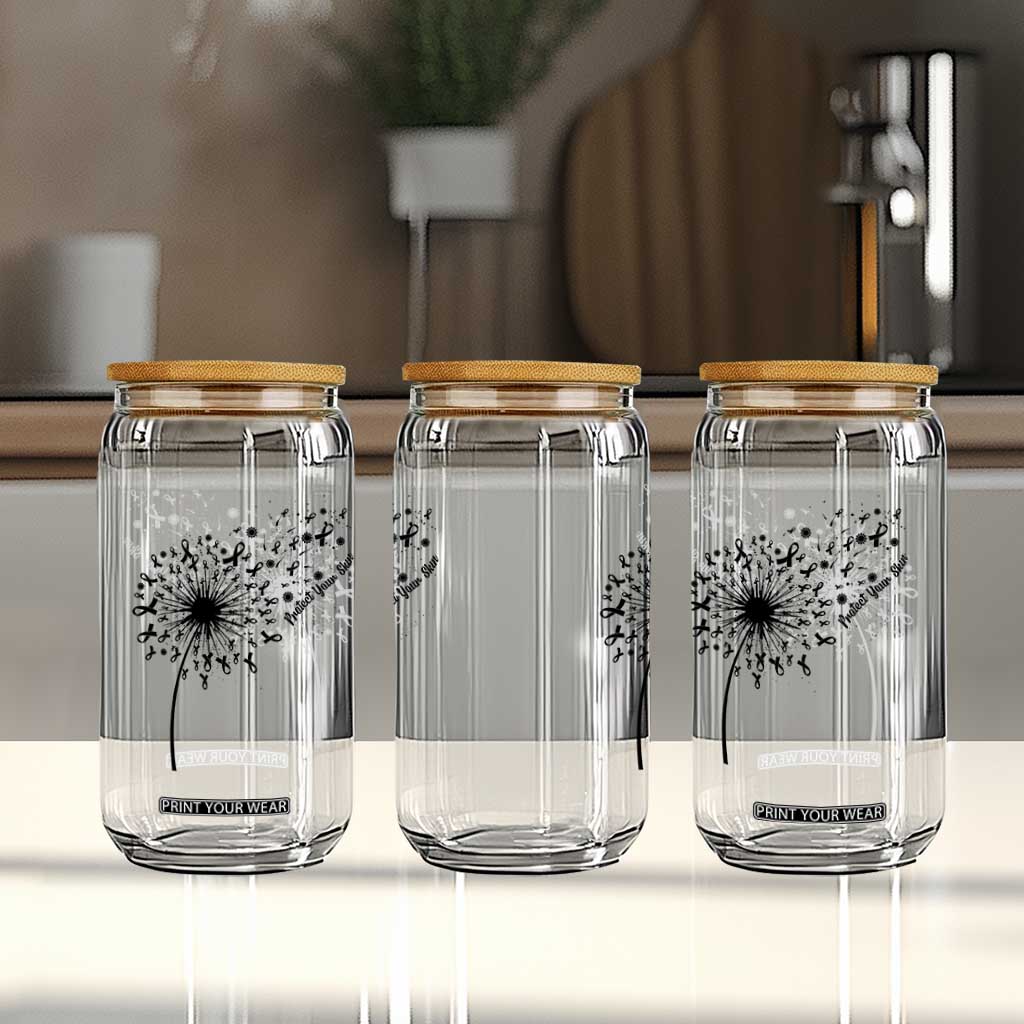 Protect Your Skin Glass Can Melanoma Awareness Dandelion Gift TS12 Print Your Wear